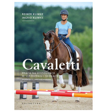 Cavaletti - Praca na Koziołkach w Ujeżdżeniu i Skokach, Reiner Klimke, Ingrid Klimke